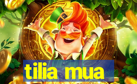 tilia mua
